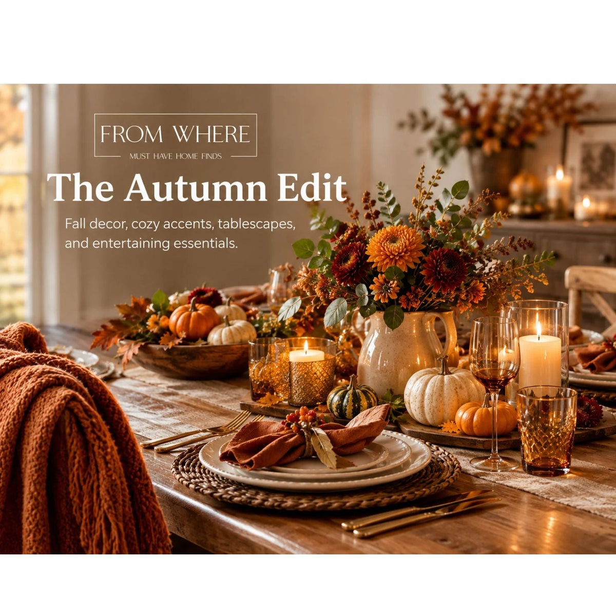The Autumn Edit