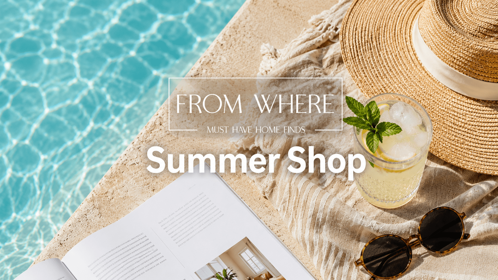 SUMMER MUST HAVES